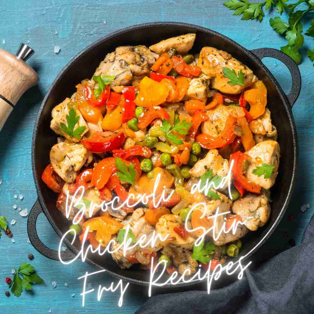 Broccoli and Chicken Stir-Fry Recipes
