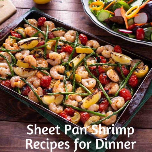 Quick and Easy Sheet Pan Shrimp Recipes for Dinner