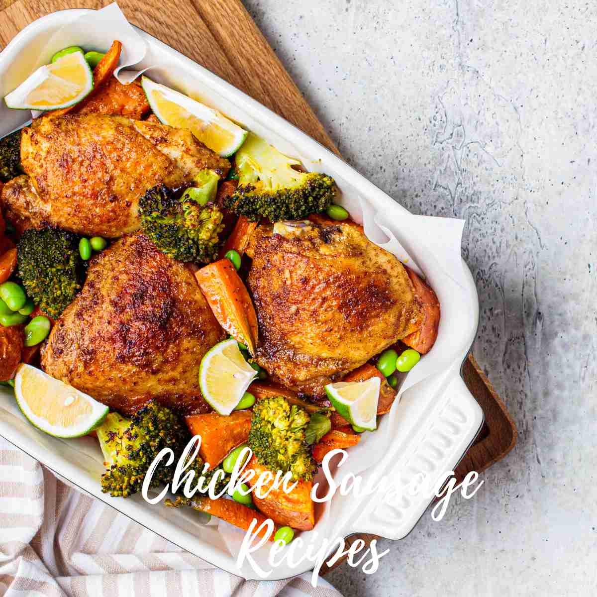 Chicken Sausage Recipes