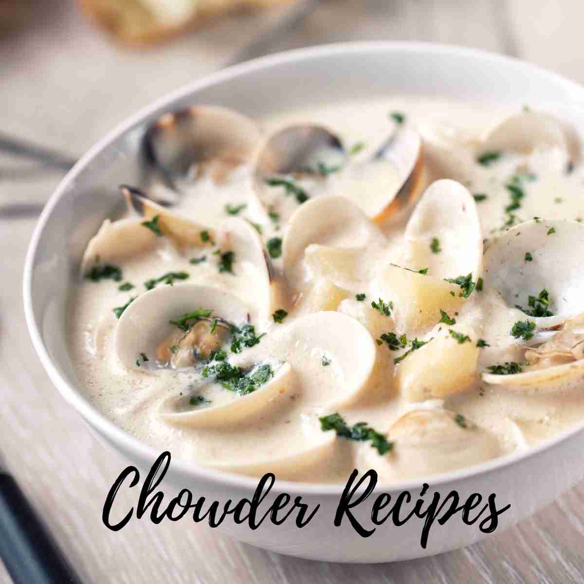 Chowder Recipes
