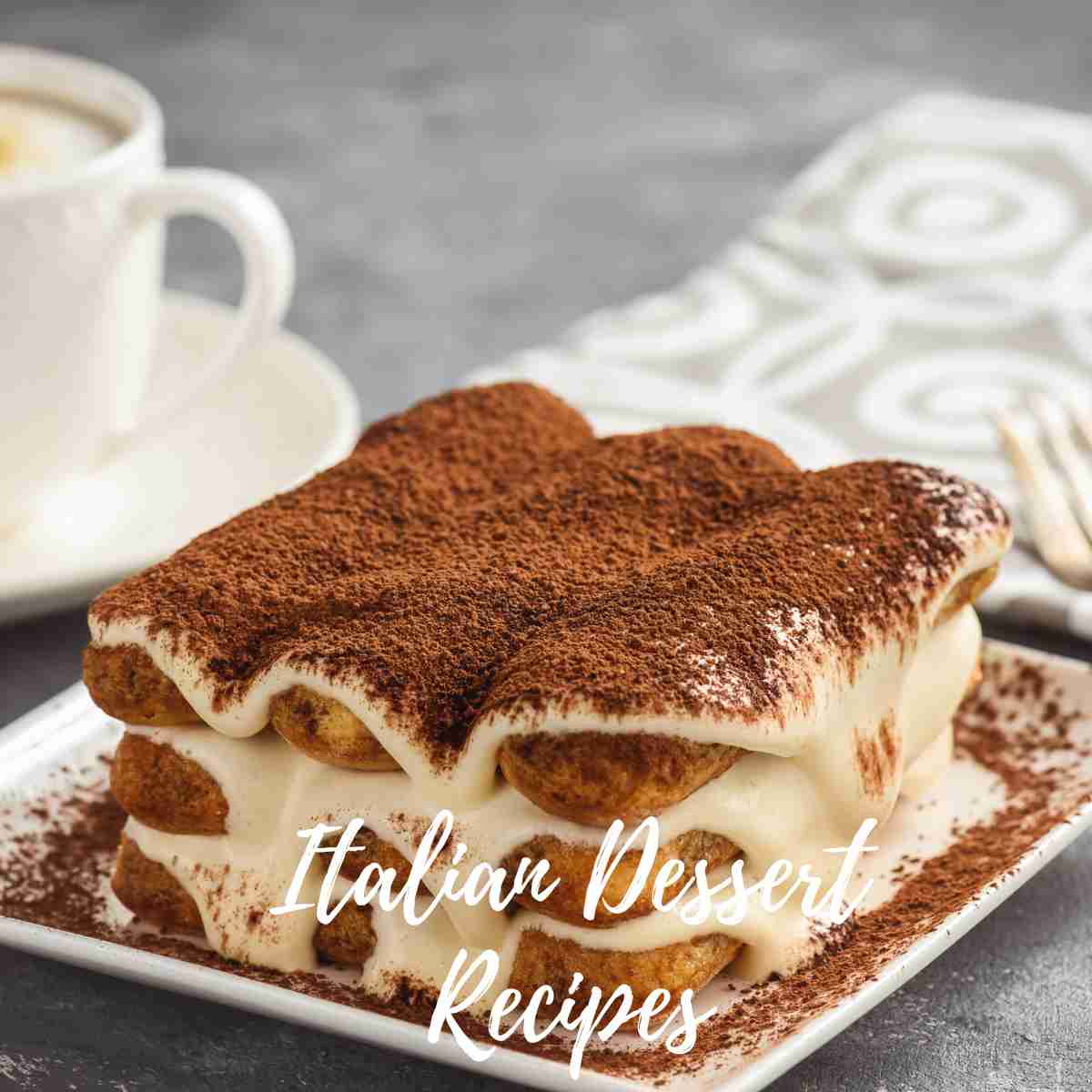 Italian Dessert Recipes