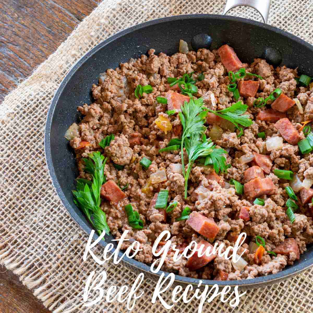 Keto Ground Beef Recipes