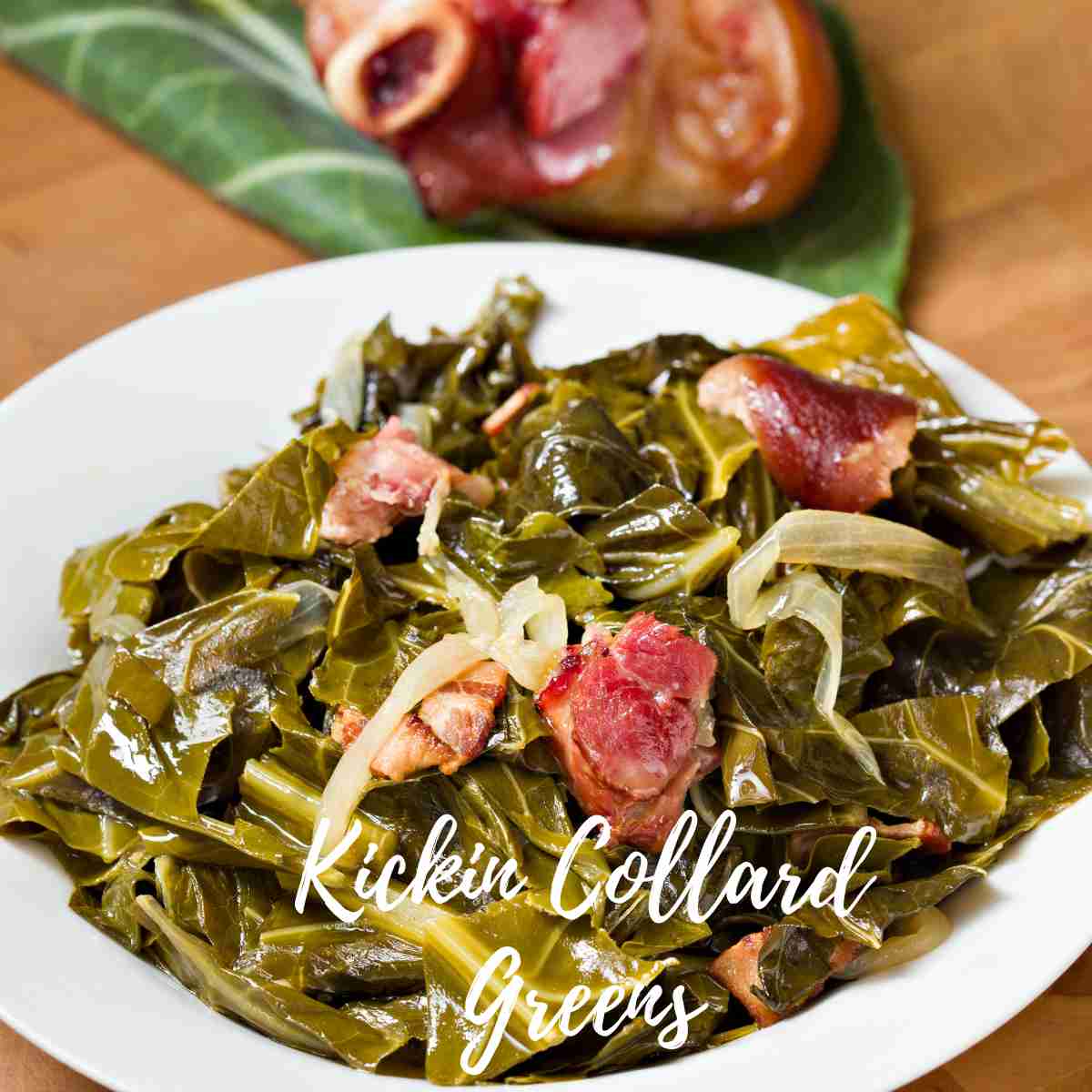 Kickin Collard Greens