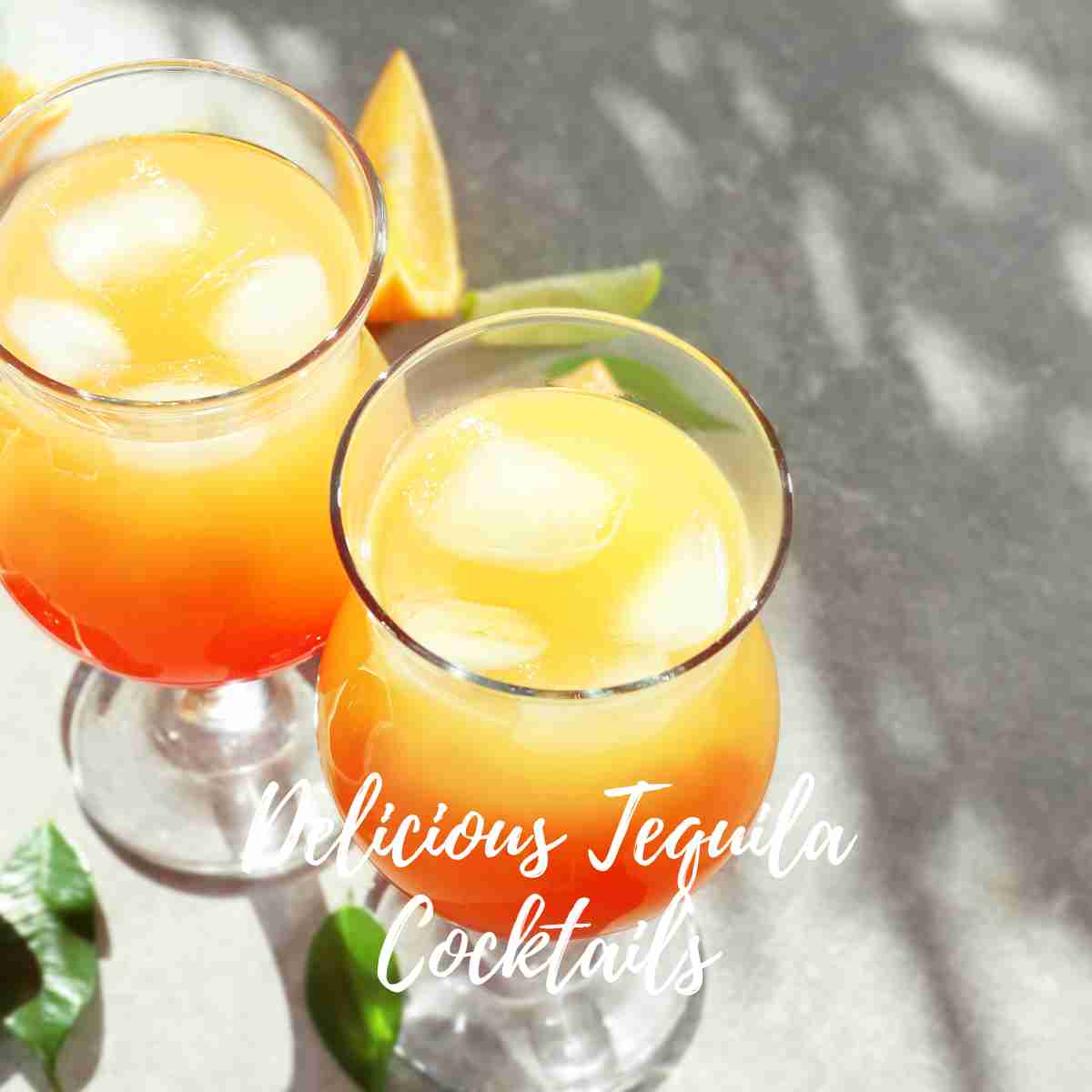 Delicious Tequila Cocktails