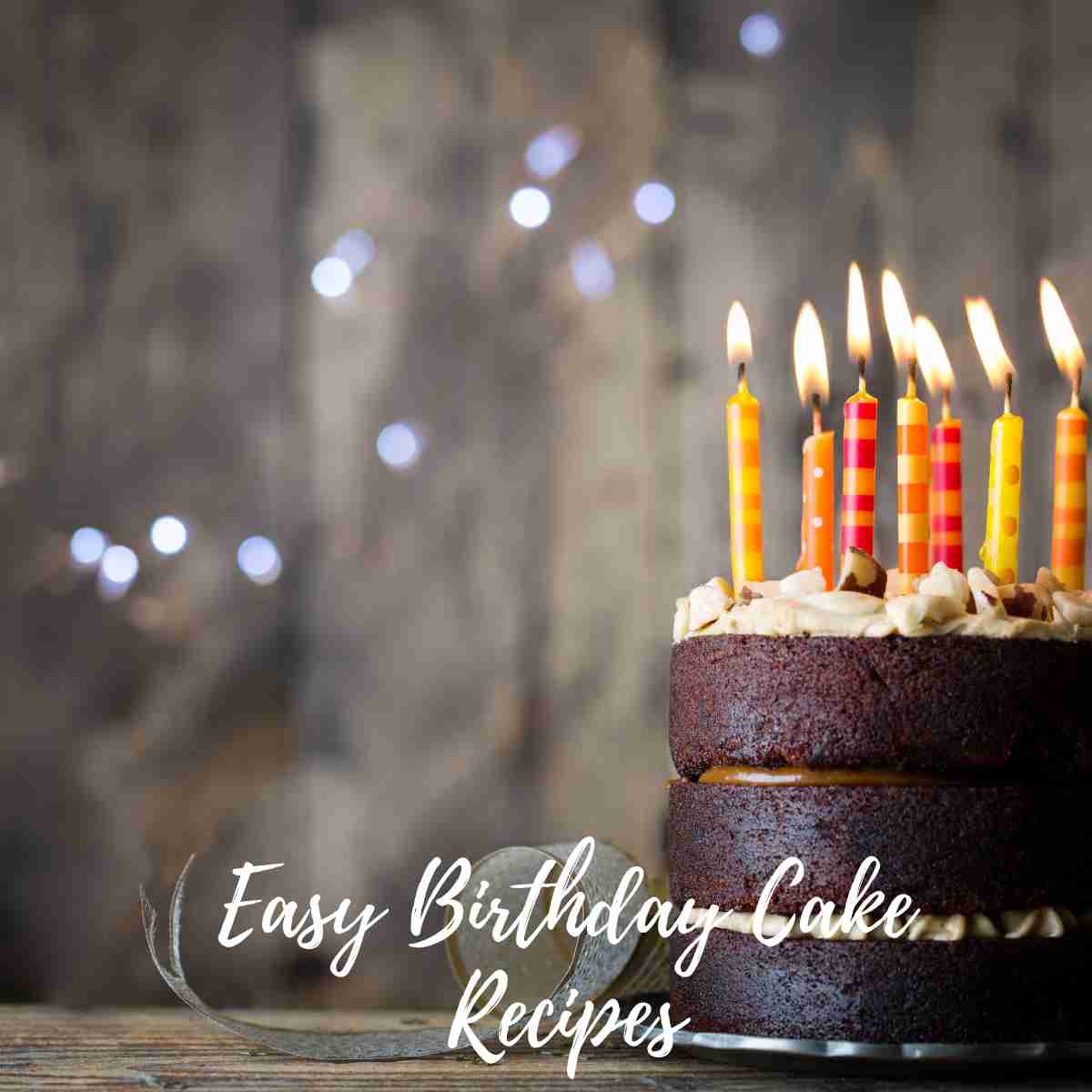 Easy Birthday Cake Recipes