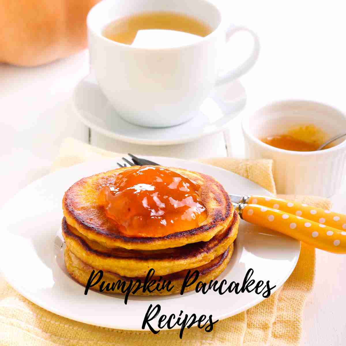 Pumpkin Pancakes Recipes