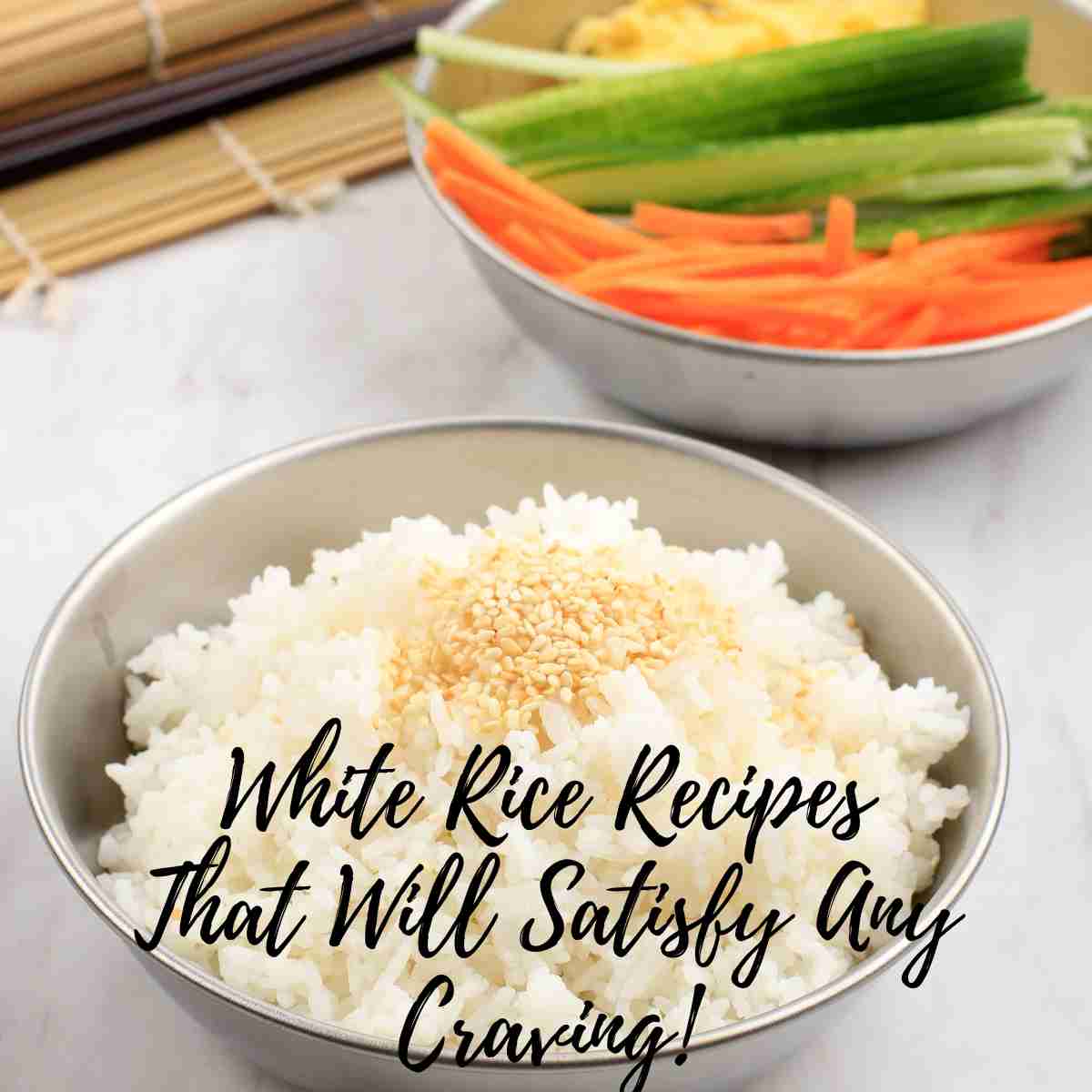 White Rice Recipes That Will Satisfy Any Craving!
