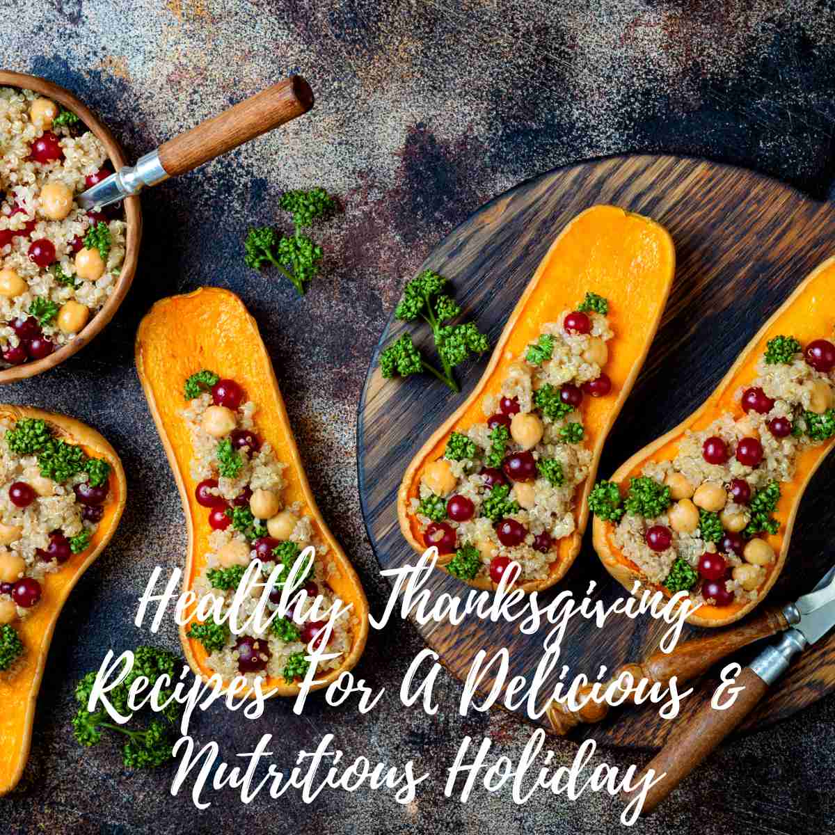 Healthy Thanksgiving Recipes For A Delicious & Nutritious Holiday