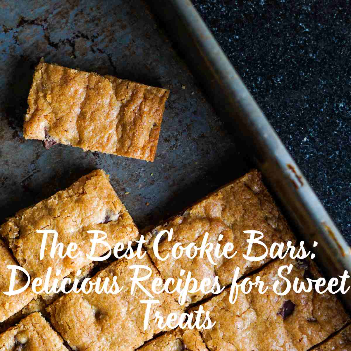 The Best Cookie Bars: Delicious Recipes for Sweet Treats