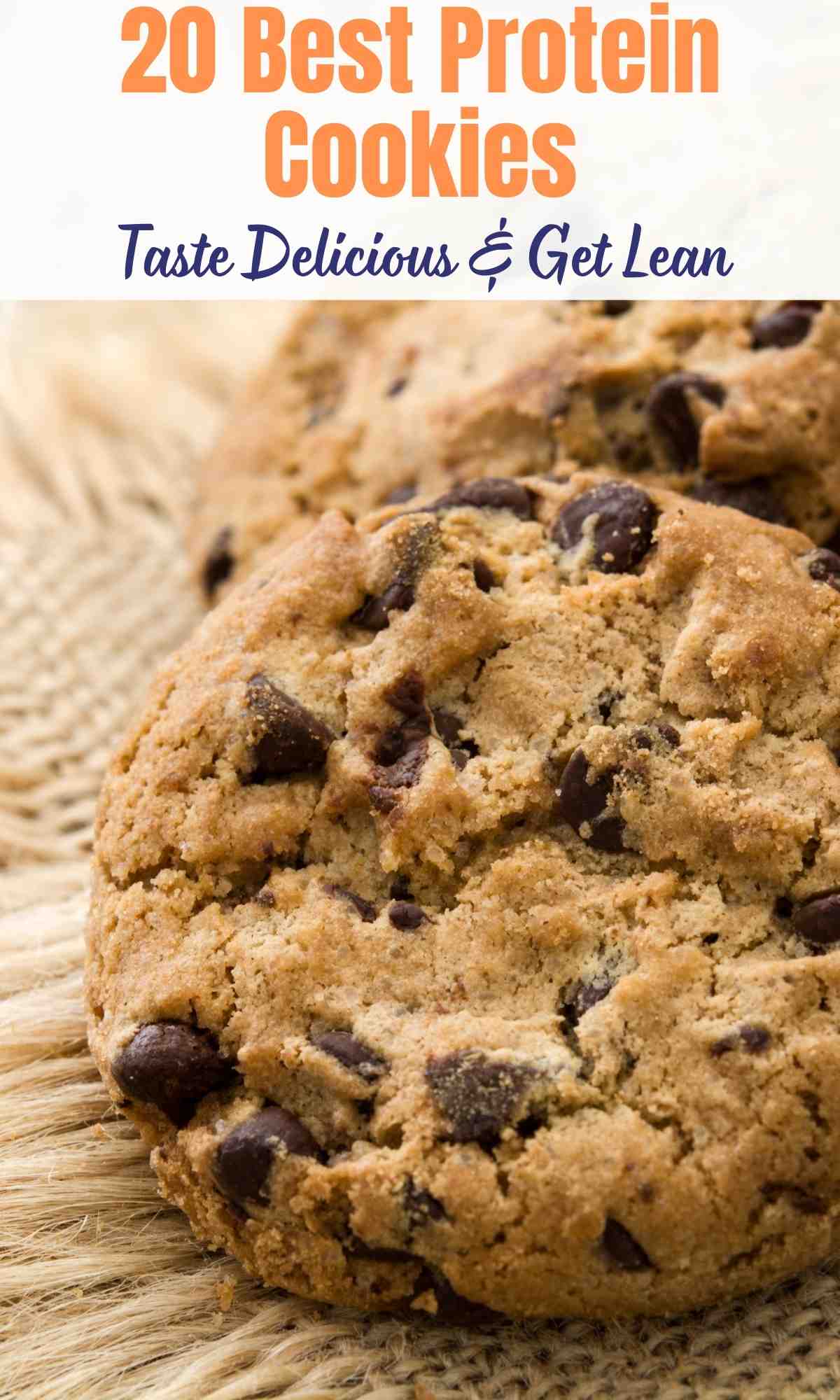 20 Best Protein Cookies - Taste Delicious & Get Lean