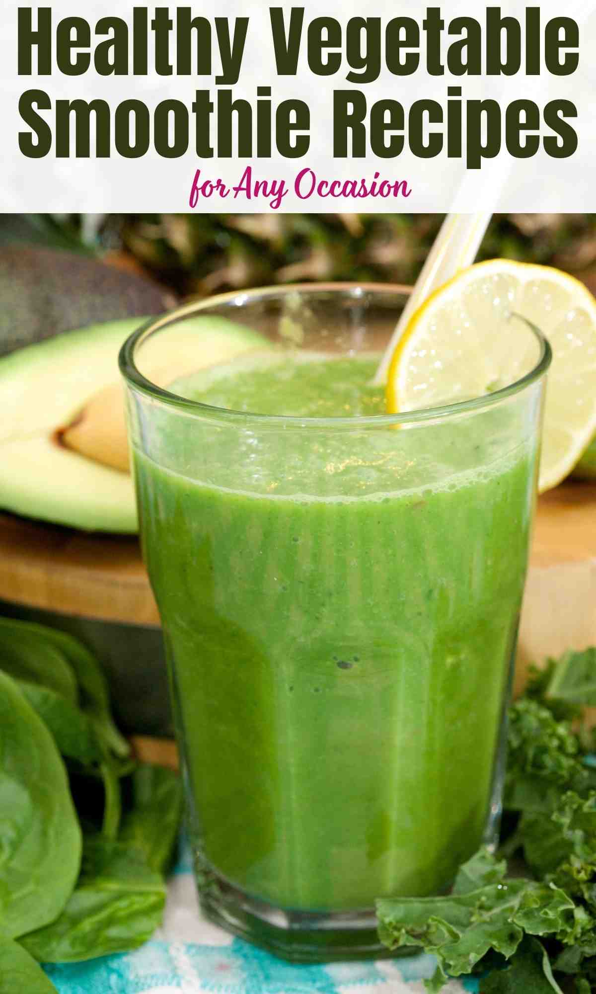 Healthy Vegetable Smoothie Recipes