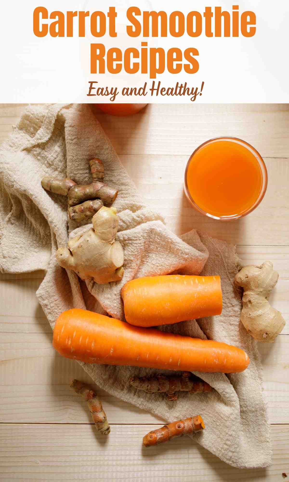Carrot Smoothie Recipes