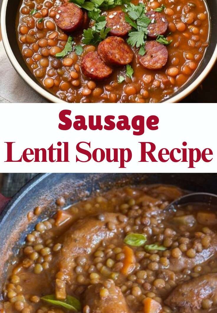 Sausage Lentil Soup